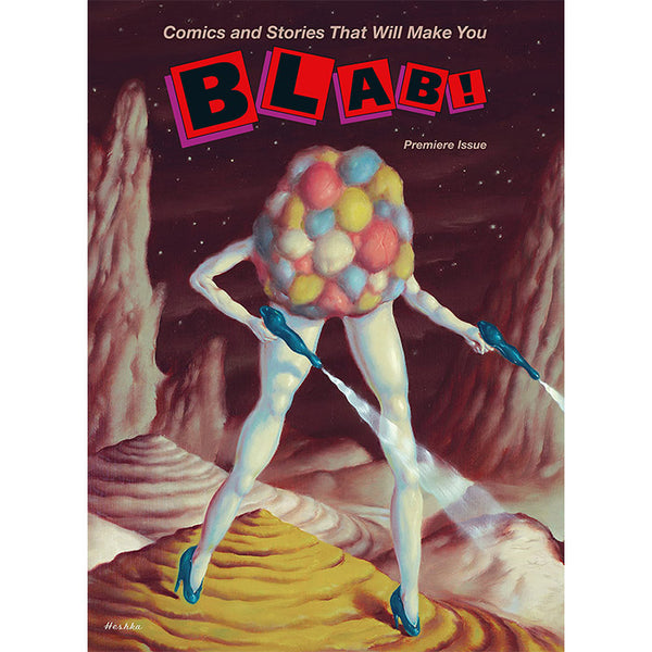 Blab! Volume 1 - edited by Monte Beauchamp