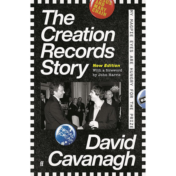 The Creation Records Story (discounted) - David Cavanagh