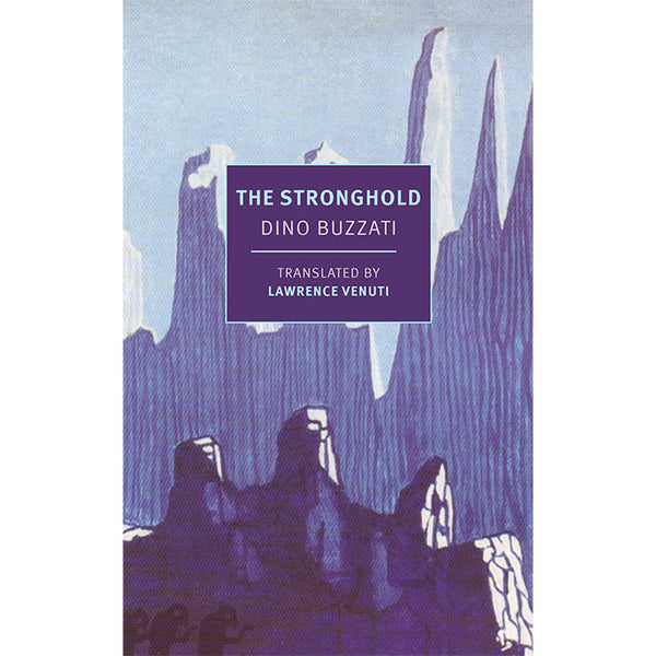 The Stronghold (aka The Tartar Steppe) - Dino Buzzati