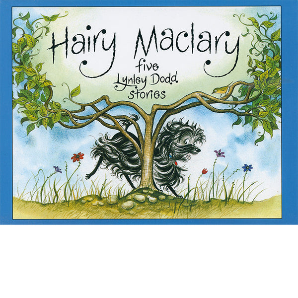 Hairy Maclary - Five Lynley Dodd Stories