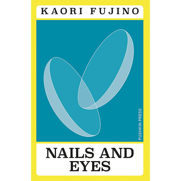 Nails and Eyes - Kaori Fujino