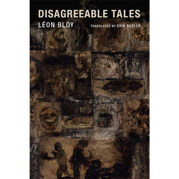 Disagreeable Tales - Leon Bloy