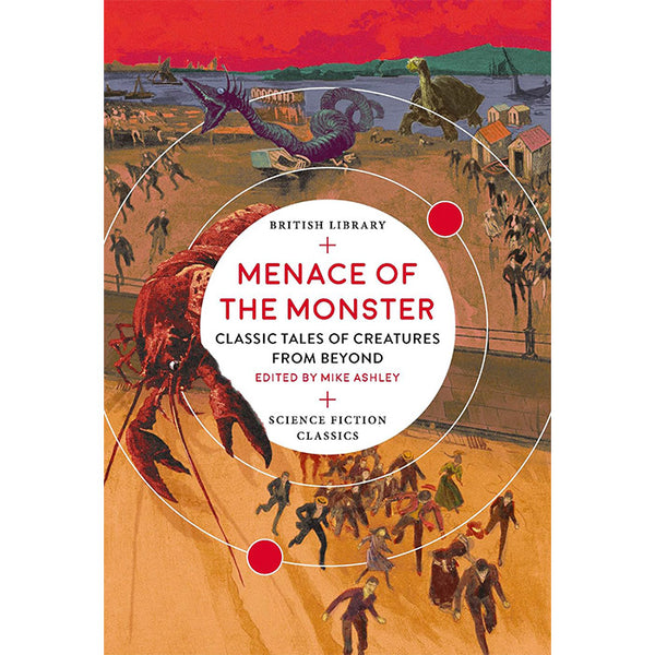 Menace of the Monster - Classic Tales of Creatures from Beyond