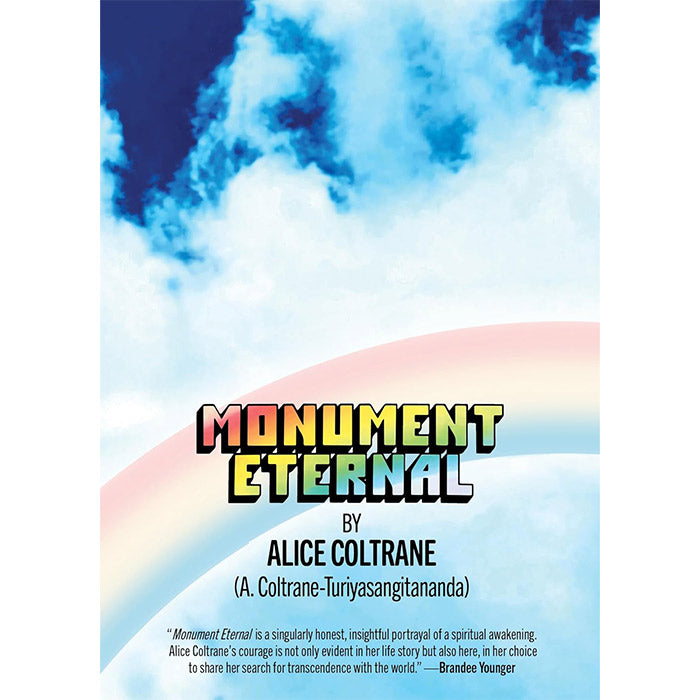 Monument Eternal Alice Coltrane 50 Watts Books