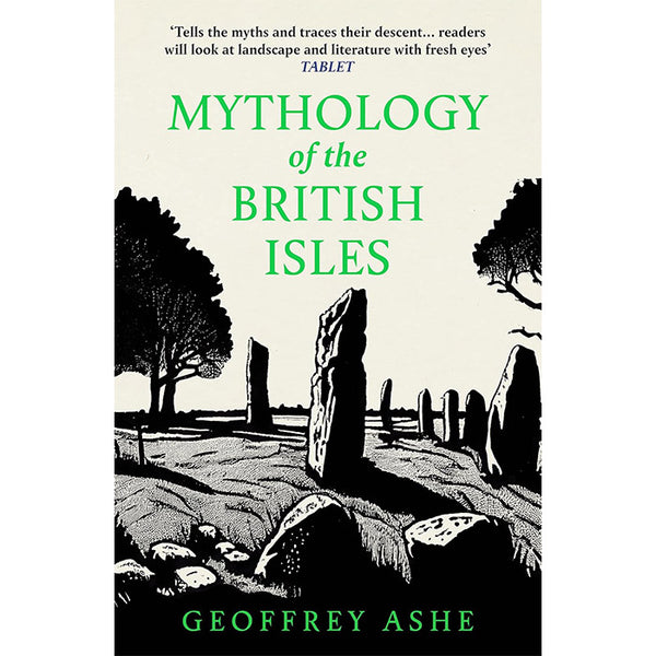 Mythology of the British Isles (discounted) - Geoffrey Ashe
