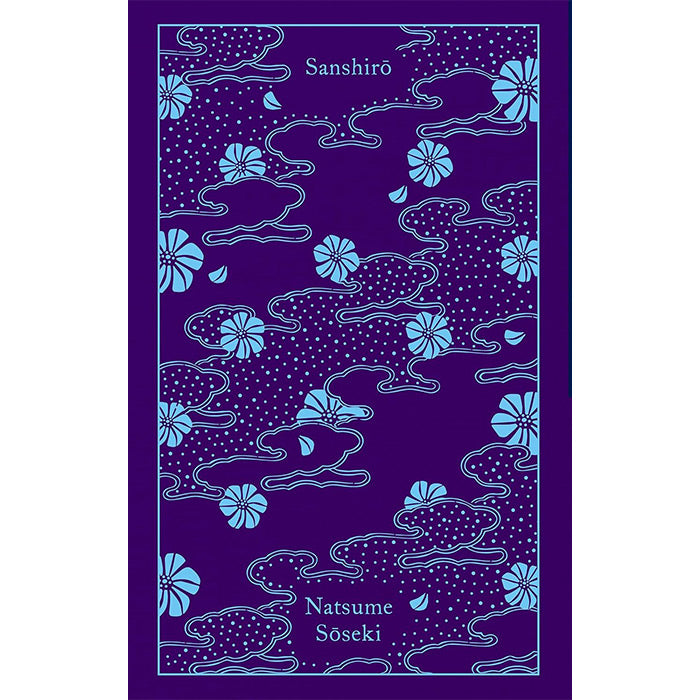 Sanshiro - Natsume Soseki – 50 Watts Books