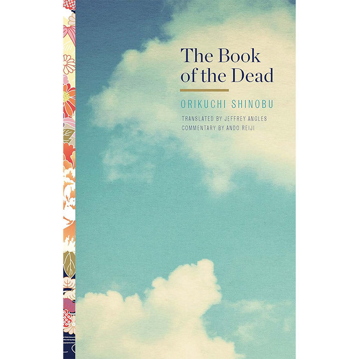The Book of the Dead - Orikuchi Shinobu – 50 Watts Books