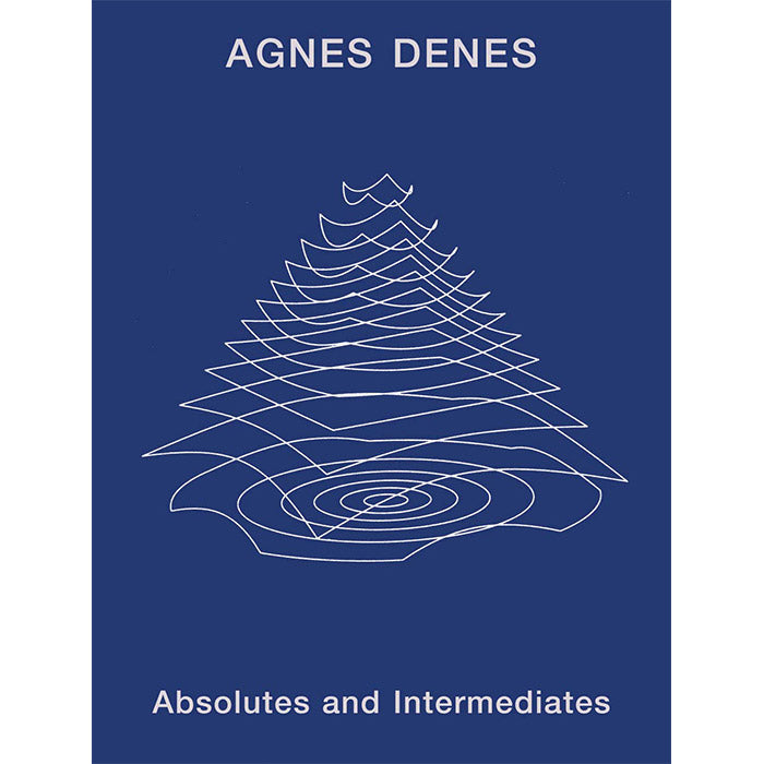 Agnes Denes - Absolutes and Intermediates art book – 50 Watts Books
