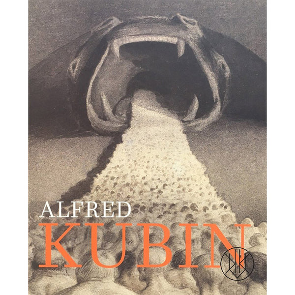 Alfred Kubin - Confessions of a Tortured Soul