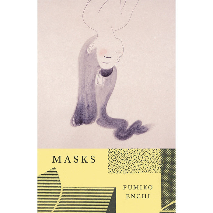 Masks Fumiko Enchi 50 Watts Books