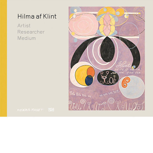Hilma af Klint - Artist, Researcher, Medium