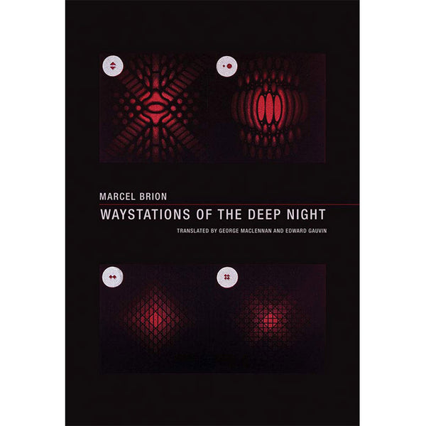 Waystations of the Deep Night - Marcel Brion