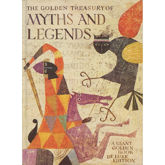 ＭYTHS AND LEGENDS 　 アリス＆マーティン・プロヴェンセン The Golden Treasury of Myths and Legends (used) - Alice and