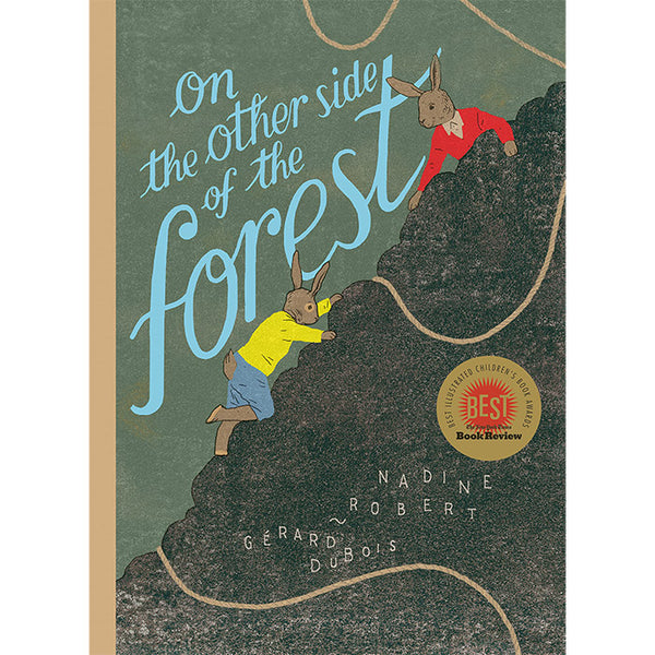 On the Other Side of the Forest - Nadine Robert and Gerard DuBois