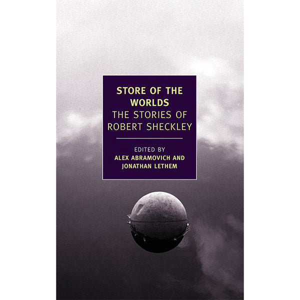 Store of the Worlds - The Stories of Robert Sheckley