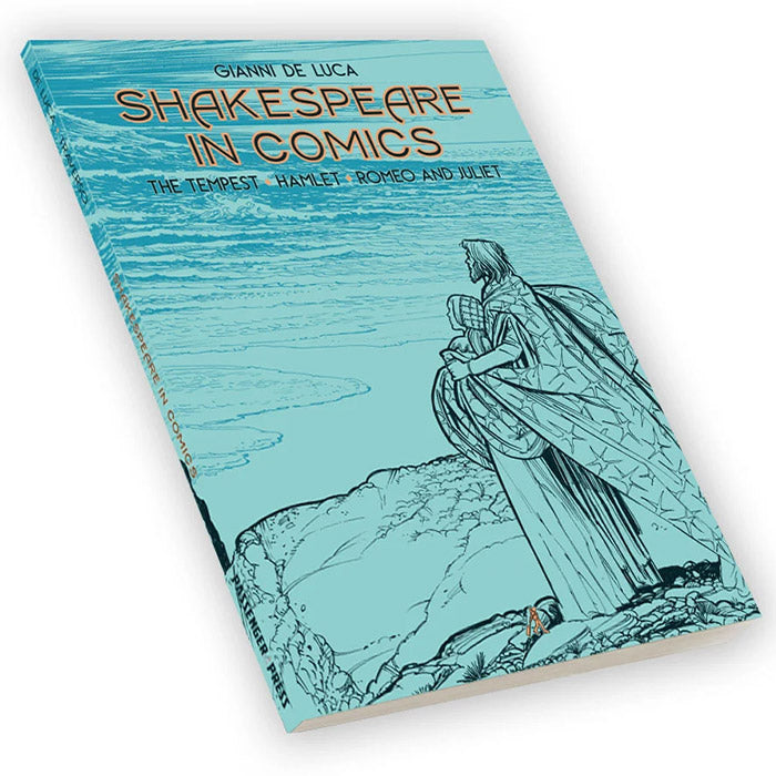 Shakespeare in Comics by Gianni de Luca (Passenger Press) – 50 Watts Books