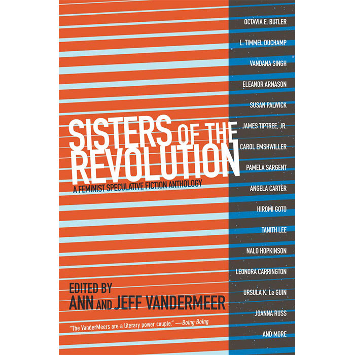 Sisters of the Revolution edited by Ann and Jeff VanderMeer 50