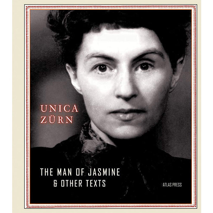 その他 Jasmine The Man of Jasmine and Other Texts - Unica Zürn – 50 Watts Books
