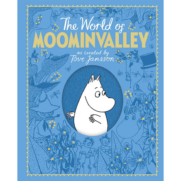 The World of Moominvalley - Philip Ardagh