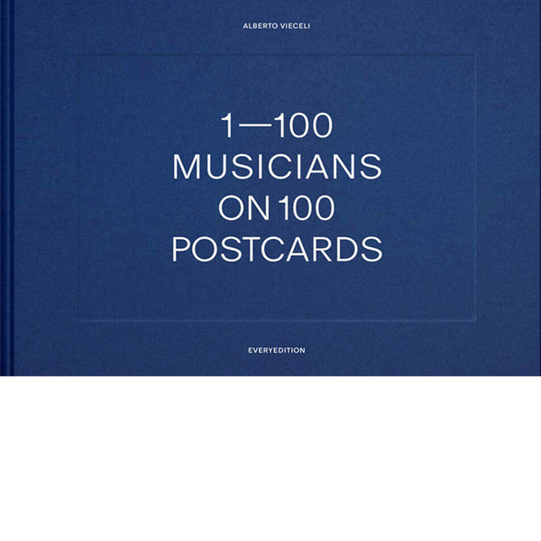 1 - 100 Musicians on 100 Postcards - Alberto Vieceli