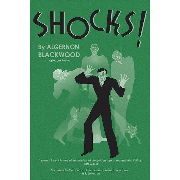Shocks! - Algernon Blackwood