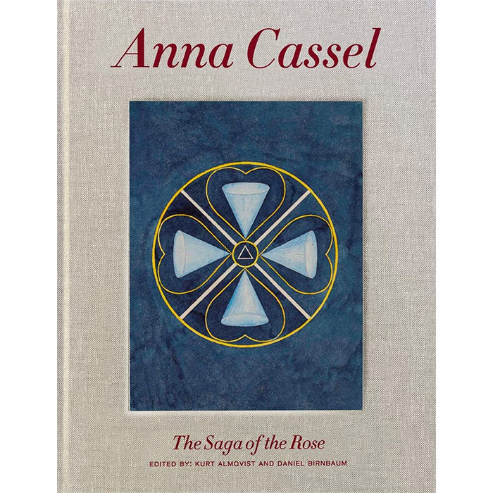 Anna Cassel - The Saga of the Rose