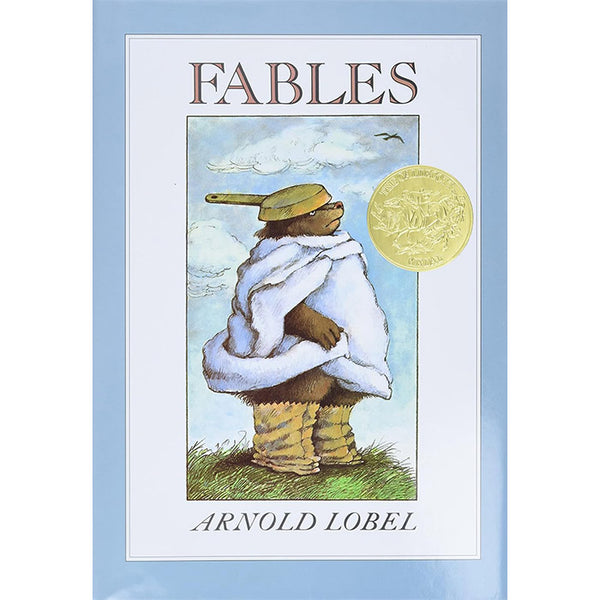 Fables (A Caldecott Award Winner) - Arnold Lobel