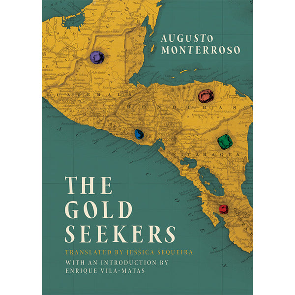 The Gold Seekers - Augusto Monterroso