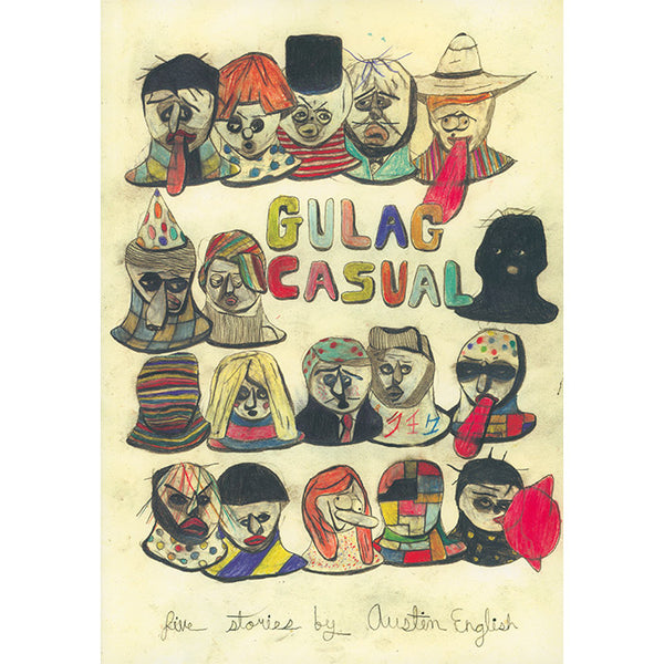 Gulag Casual - Austin English