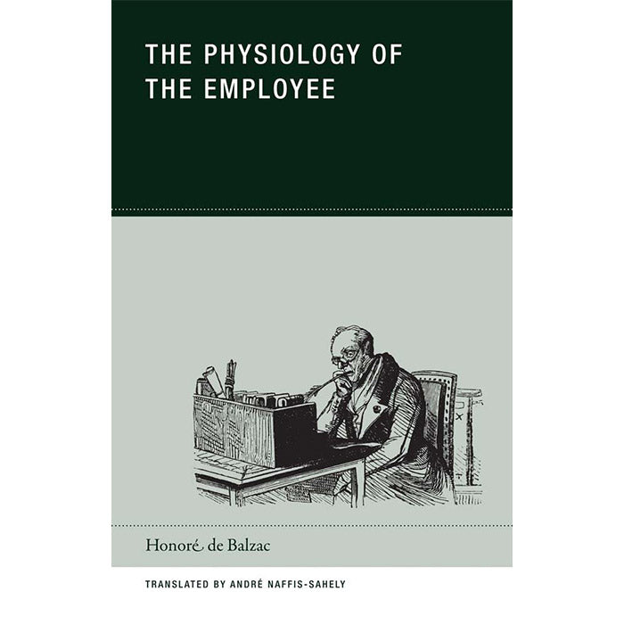 The Physiology of the Employee - Honore de Balzac