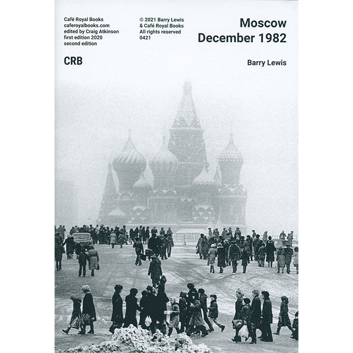 Berry Li Lewis Moscow December 1982 - Barry Lewis | Cafe Royal – 50 Watts Books