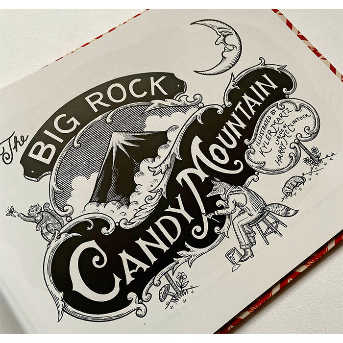 The Big Rock Candy Mountain - Kyler Martz