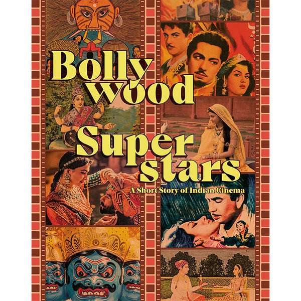 Bollywood Superstars - A Short Story of Indian Cinema