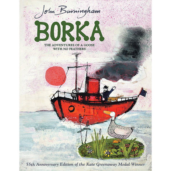 Borka - The Adventures of a Goose with No Feathers - John Burningham