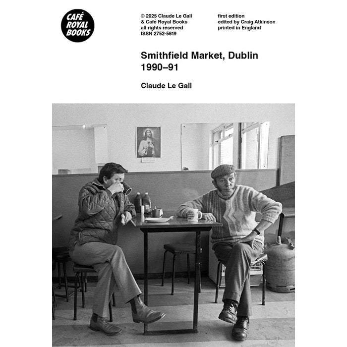 Smithfield Market, Dublin 1990-91 - Claude Le Gall