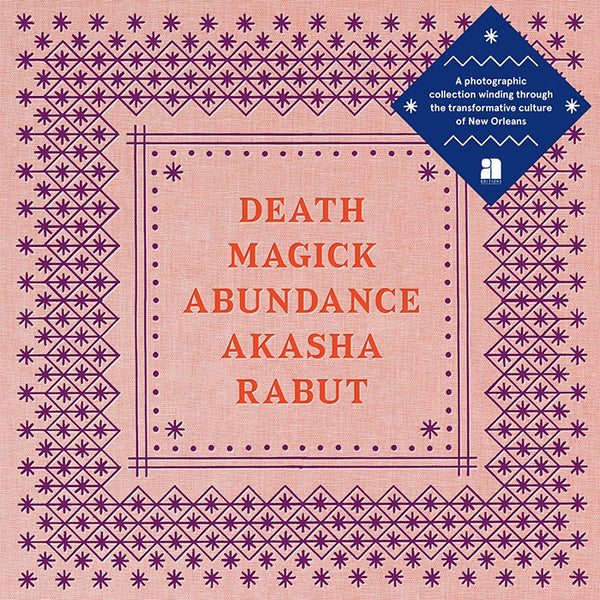 Death Magick Abundance - Akasha Rabut