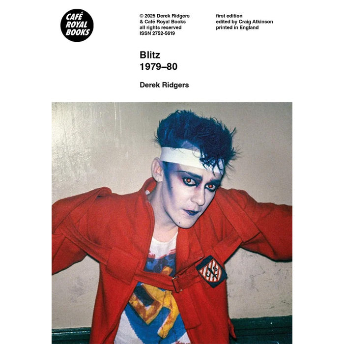 Blitz 1979-80 - Derek Ridgers | Cafe Royal – 50 Watts Books