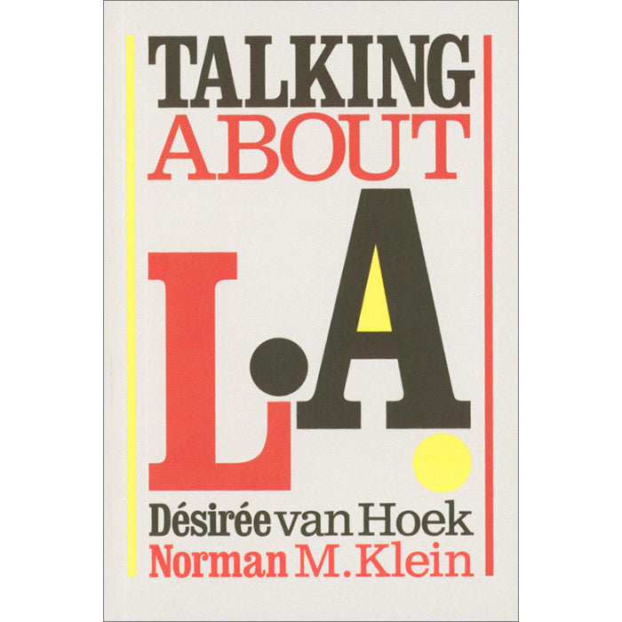 Talking about L.A. - Desiree van Hoek