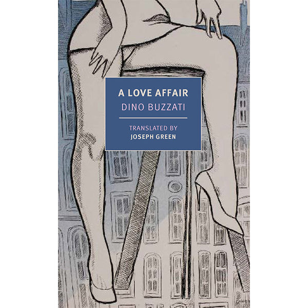 A Love Affair (NYRB Classics)