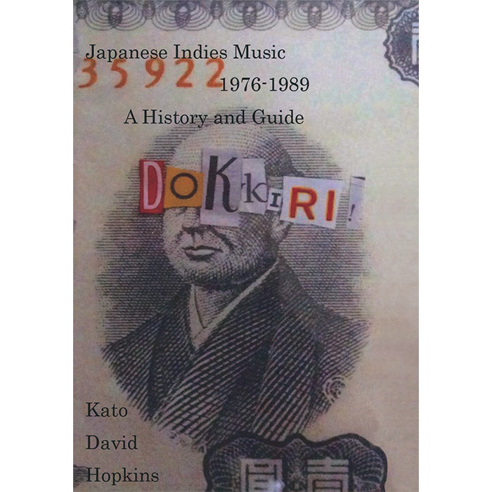 Dokkiri Japanese Indies Music 1976 1989 A History And Guide 50 dokkiri-japanese-indies-music-1976-1989-a-history-and-guide-50