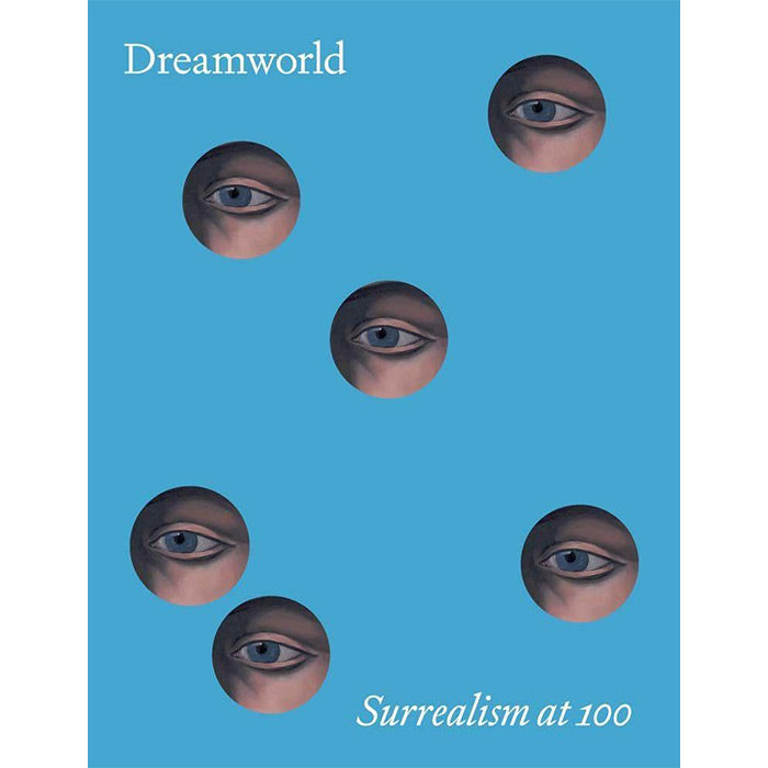 Dreamworld - Surrealism at 100