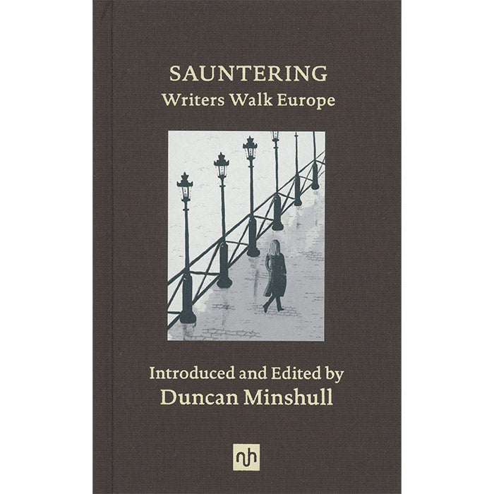 Sauntering - Writers Walk Europe - Duncan Minshull