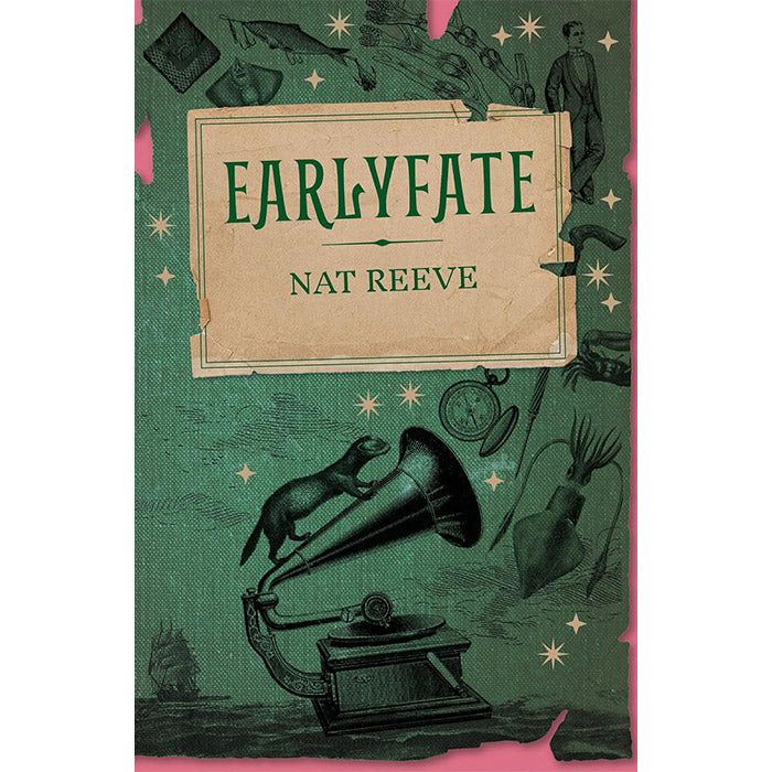 Earlyfate | novel by Nat Reeve | Cipher Press – 50 Watts Books