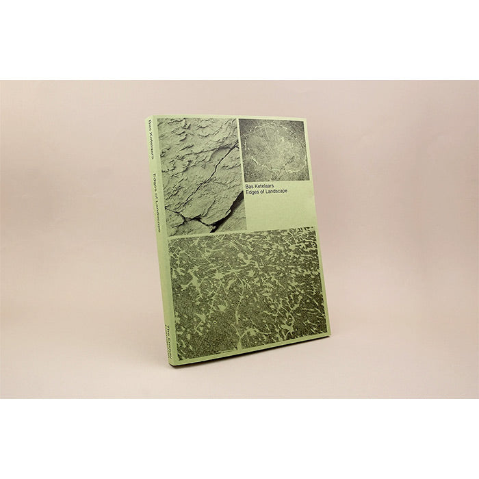 Bas Ketelaars – Edges of Landscape