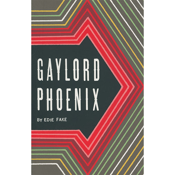 Gaylord Phoenix - Edie Fake