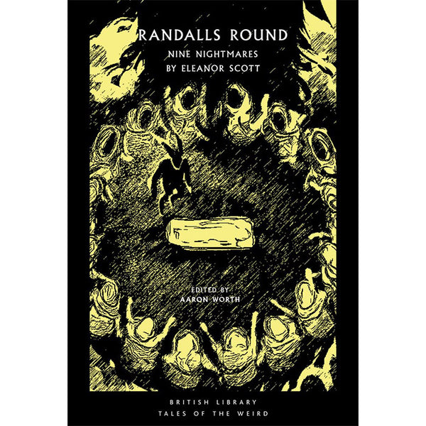 Randalls Round - Nine Nightmares by Eleanor Scott