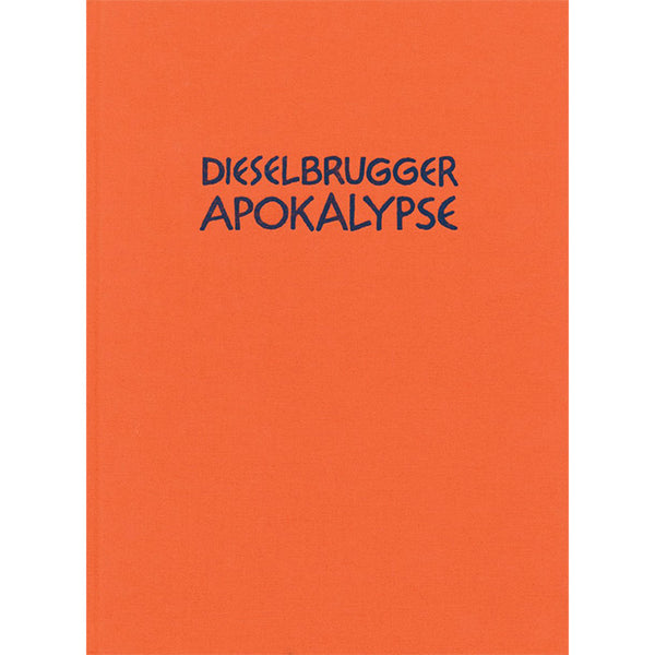 Dieselbrugger Apokalypse - Emanuel Halpern