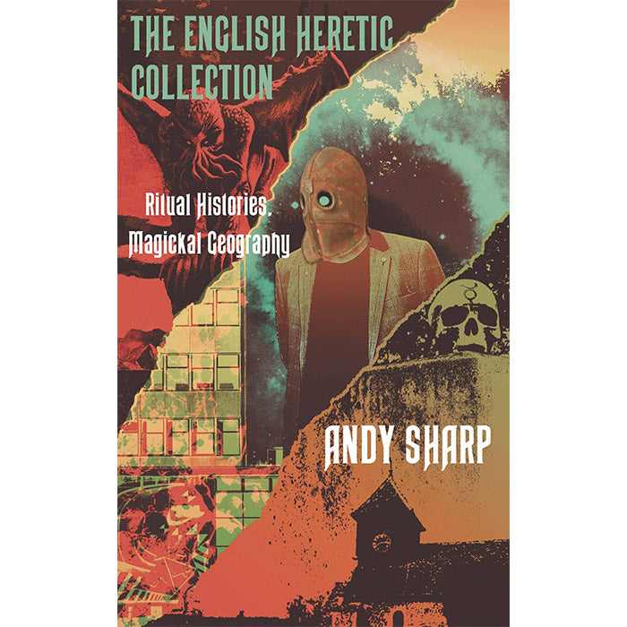 The English Heretic Collection (discounted) - Andy Sharp