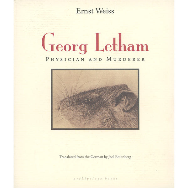 Georg Letham - Physician and Murderer (discounted) - Ernst Weiss