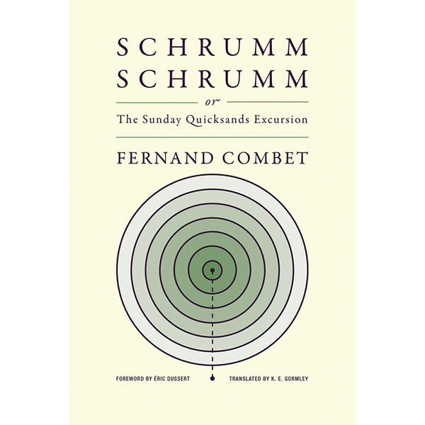 Schrummschrumm, or the Sunday Quicksands Excursion - Fernand Combet